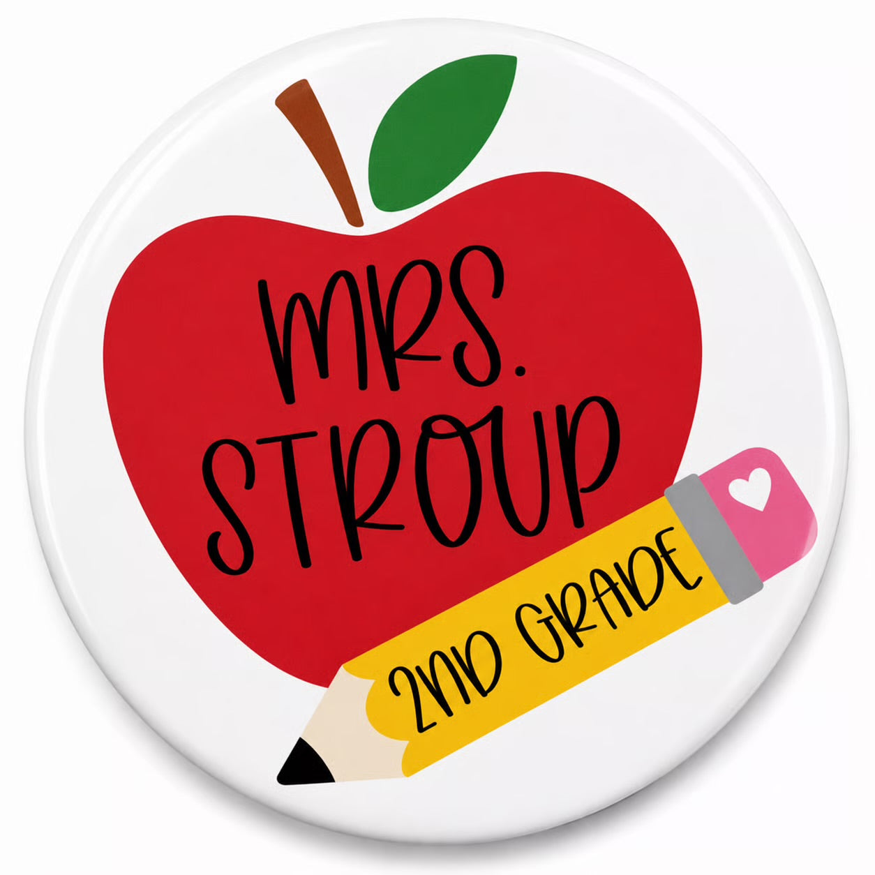 Teacher Button - 3 inch - Customizable